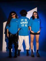 It's What It Is Tee